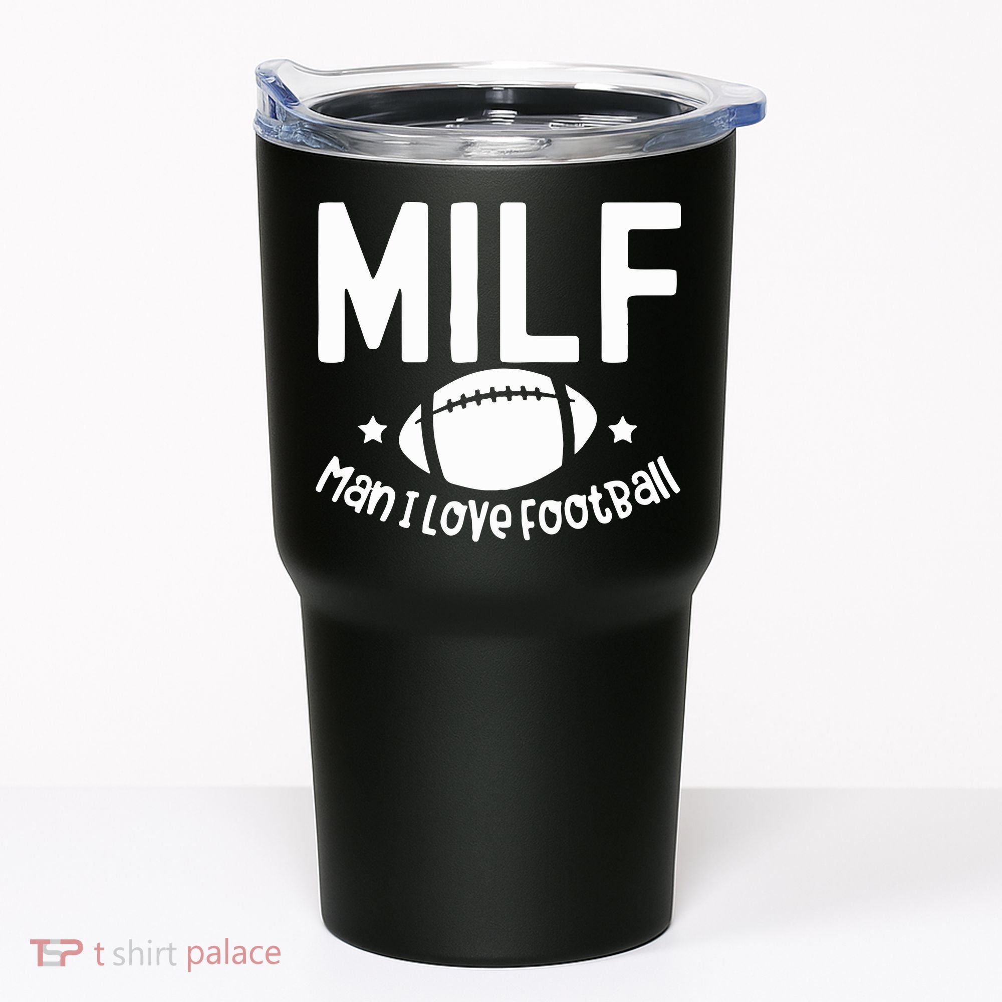 Milf Man I Love Football Tumbler