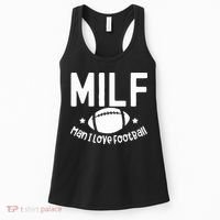 Milf Man I Love Football Women's Tank Top thumb 0