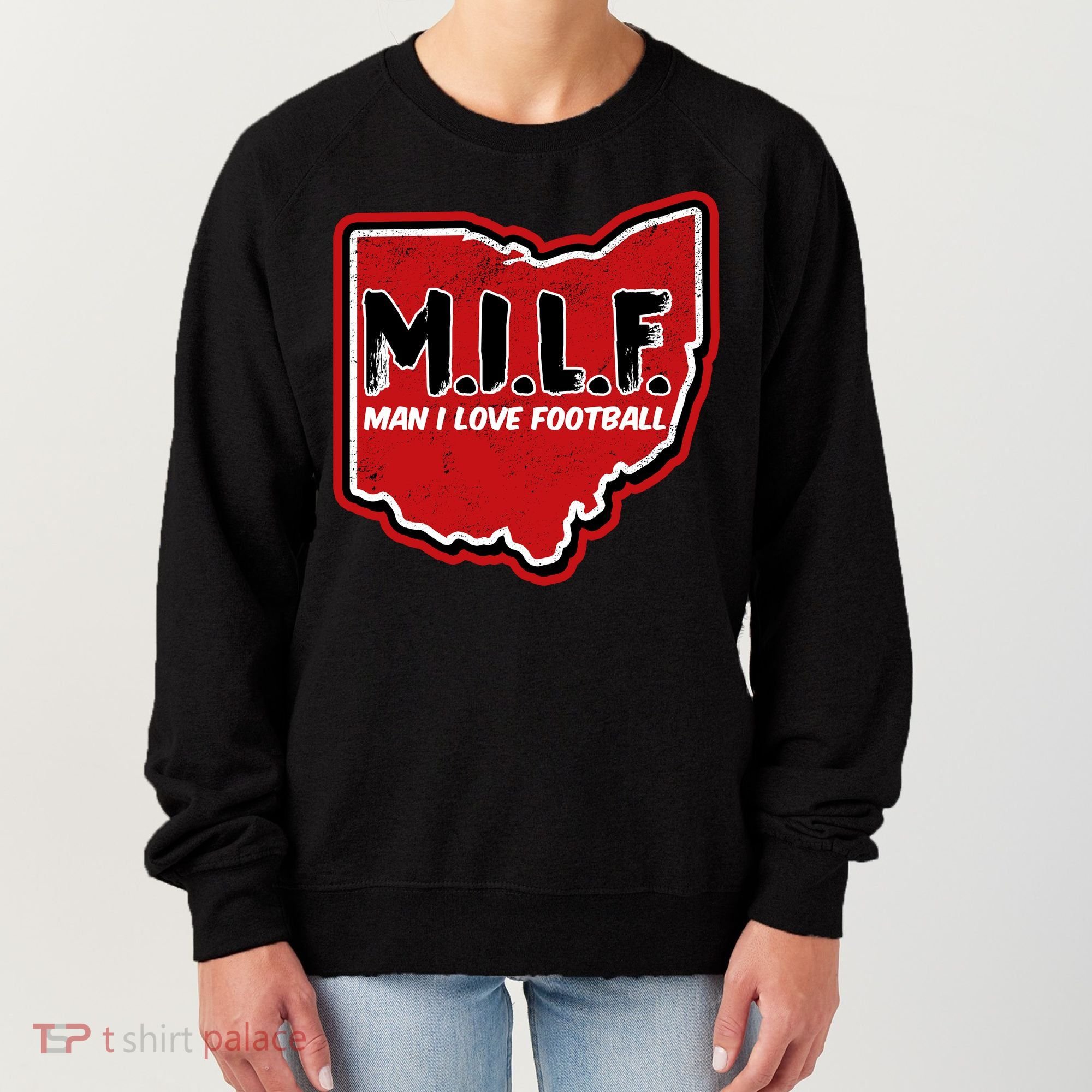 MILF Man I Love Football Ohio State Women's Sweatshirt
