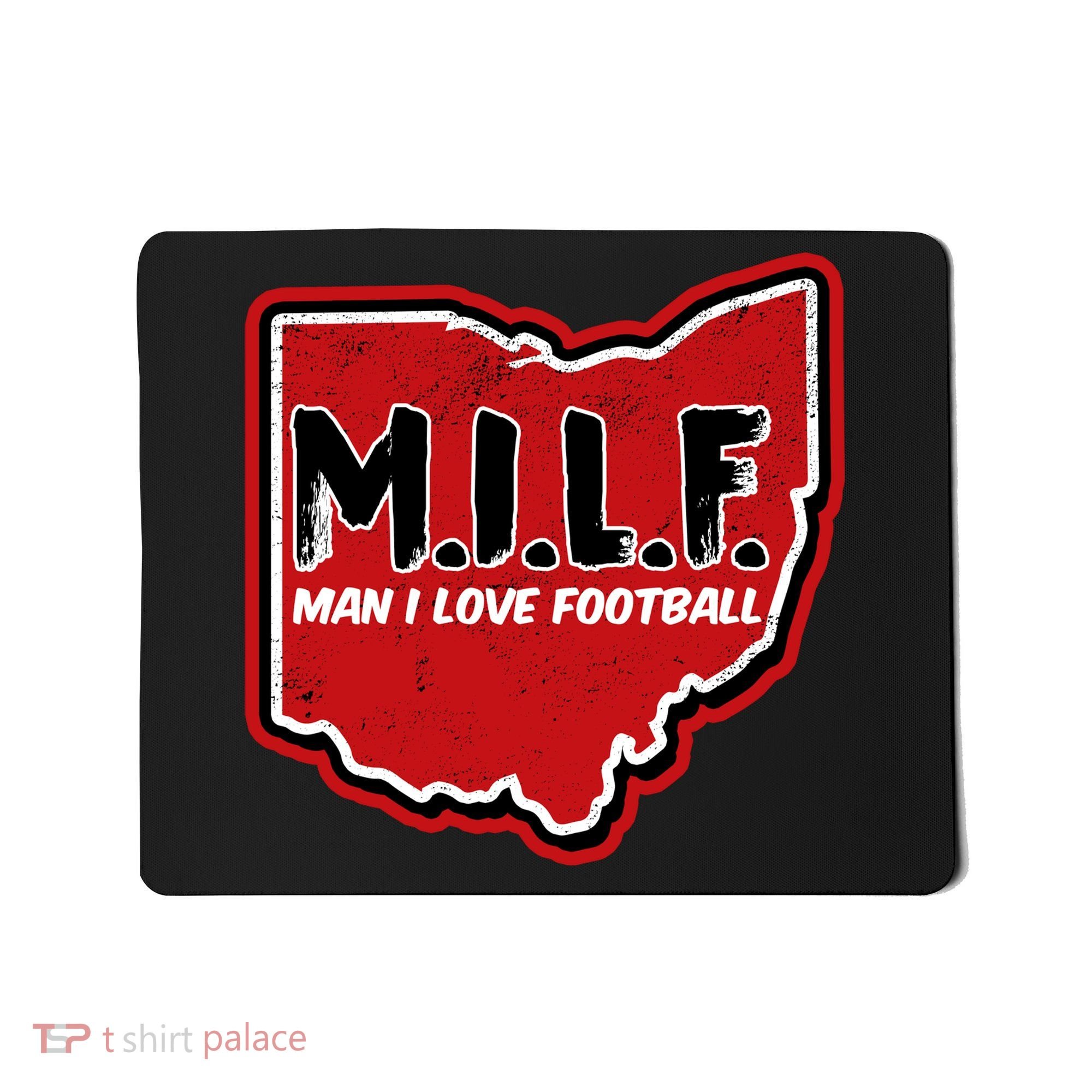 MILF Man I Love Football Ohio State Mousepad
