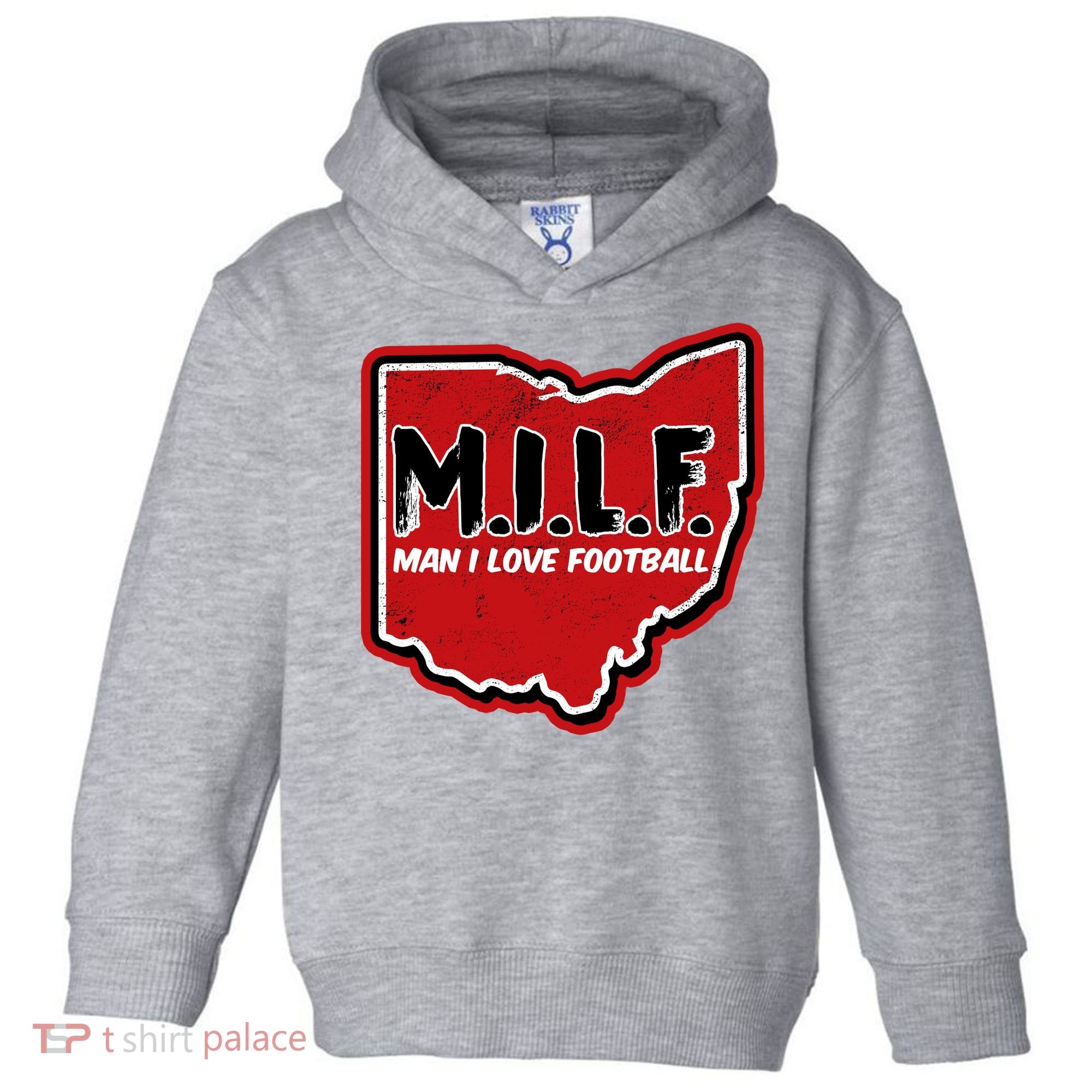 MILF Man I Love Football Ohio State Toddler Hoodie