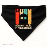 Milf Man I Love Funeral By Phoebe Bridgers USA-Made Doggie Bandana thumb 0