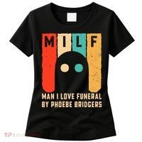 Milf Man I Love Funeral By Phoebe Bridgers Women's T-Shirt thumb 0