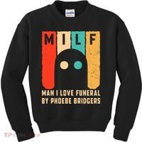 Milf Man I Love Funeral By Phoebe Bridgers Kids Sweatshirt thumb 0