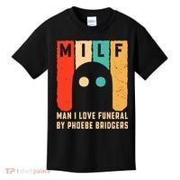 Milf Man I Love Funeral By Phoebe Bridgers Kids T-Shirt thumb 0
