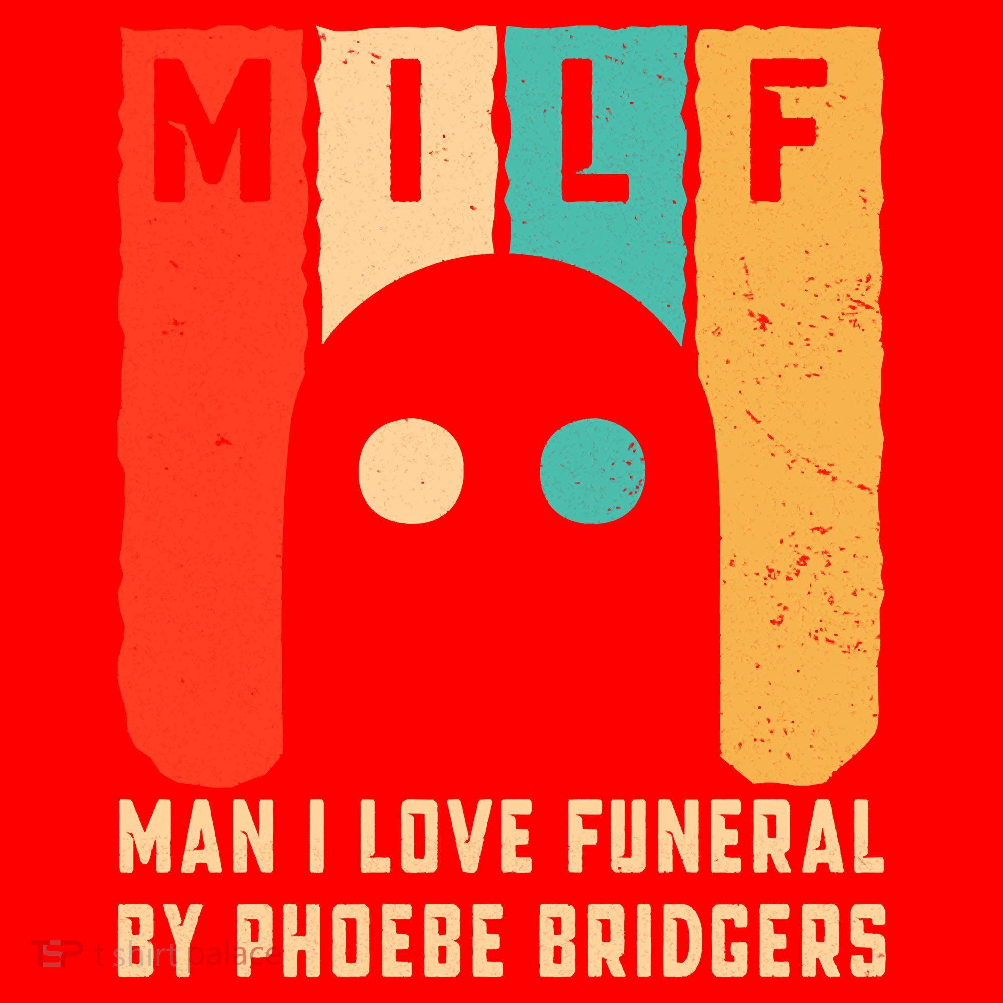 Milf Man I Love Funeral By Phoebe Bridgers Santa Hat