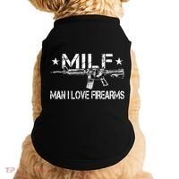 Milf Man I Love Firearms Pro Gun Owners Rights Doggie Tank thumb 0