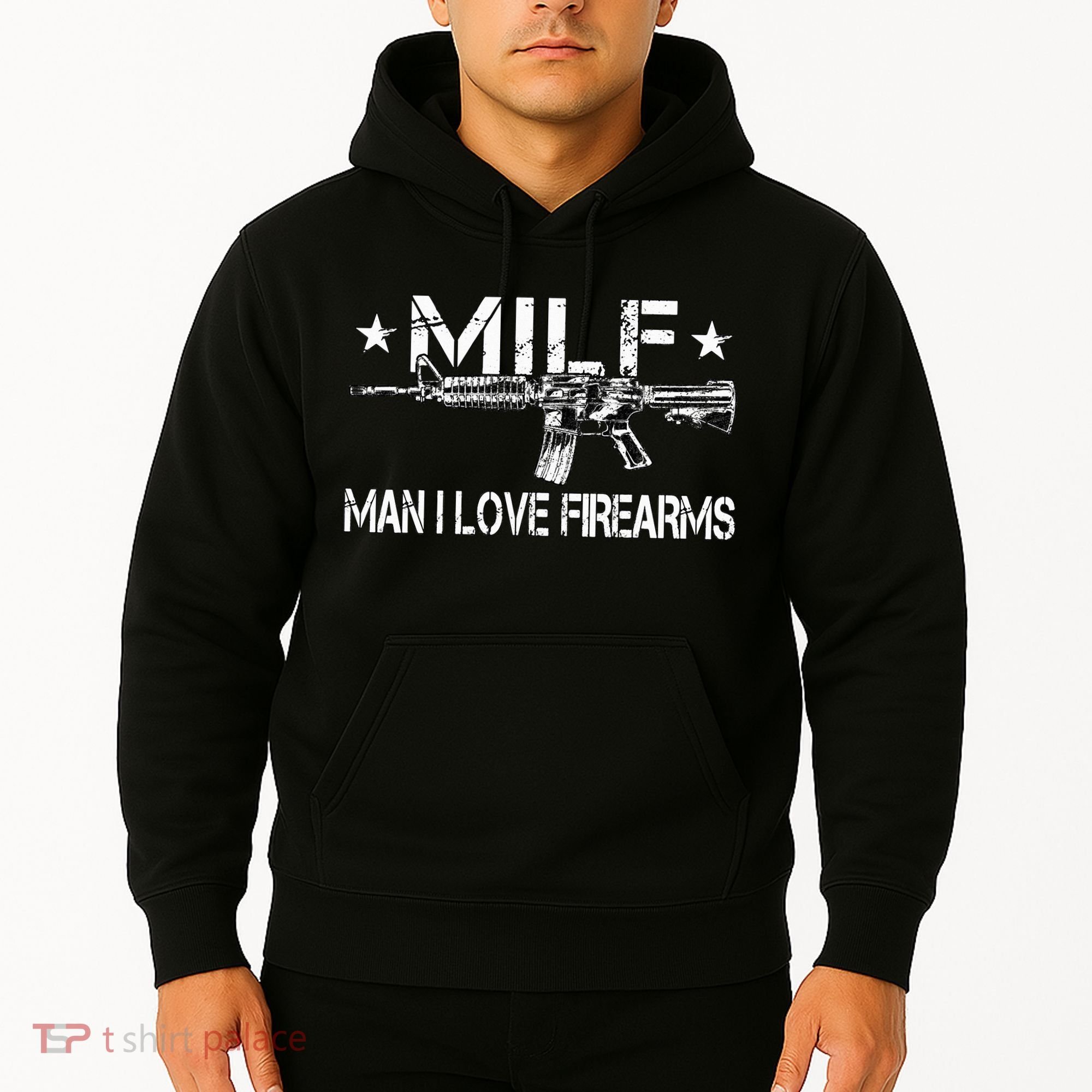 Milf Man I Love Firearms Pro Gun Owners Rights Hoodie