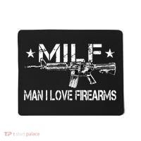 Milf Man I Love Firearms Pro Gun Owners Rights Mousepad thumb 0
