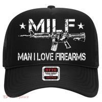 Milf Man I Love Firearms Pro Gun Owners Rights Hat thumb 0