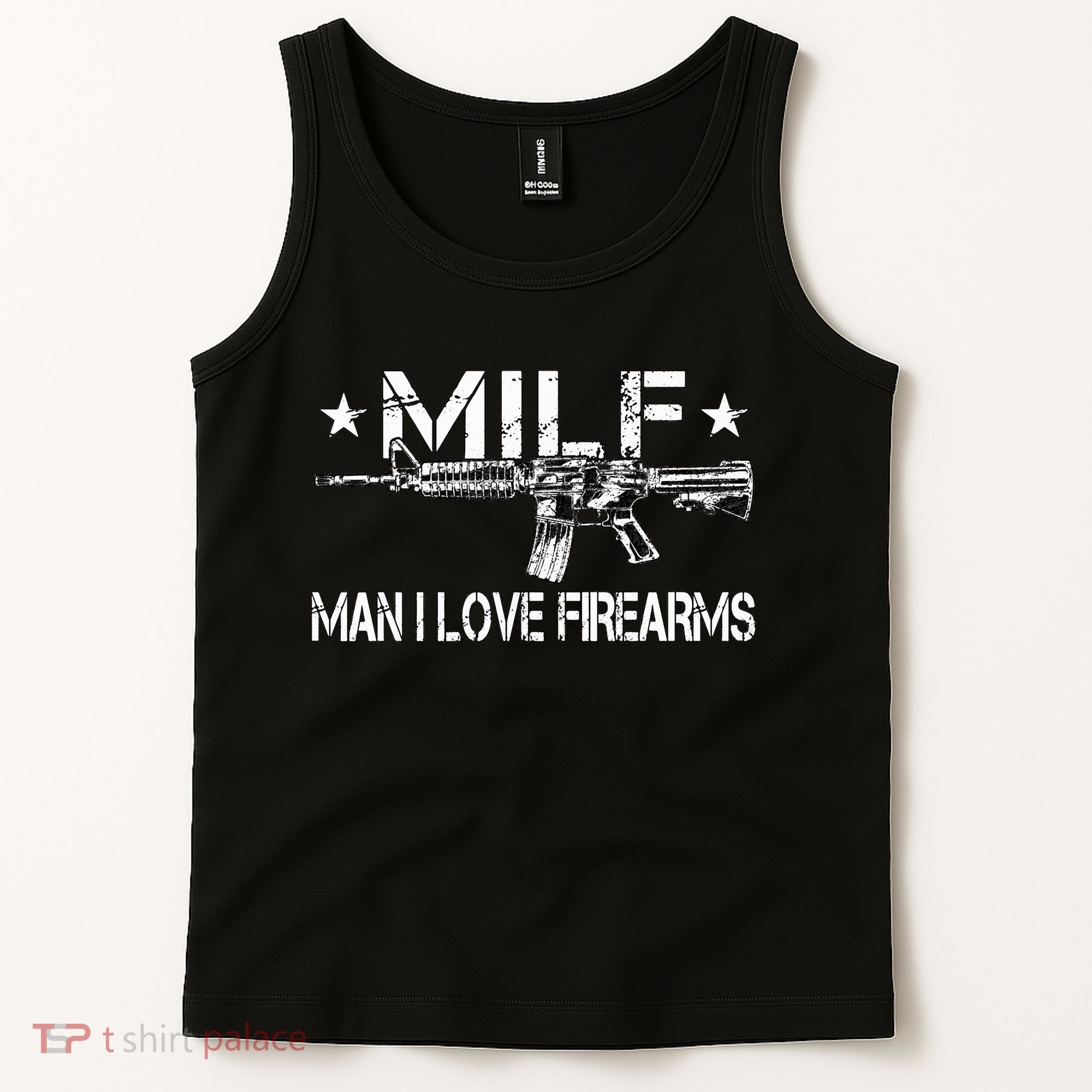 Milf Man I Love Firearms Pro Gun Owners Rights Tank Top