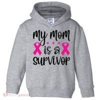 My Mom Is A Survivor Breast Cancer Awareness Toddler Hoodie thumb 0