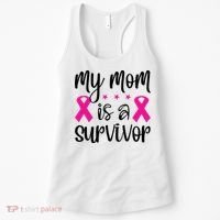 My Mom Is A Survivor Breast Cancer Awareness Women's Tank Top thumb 0