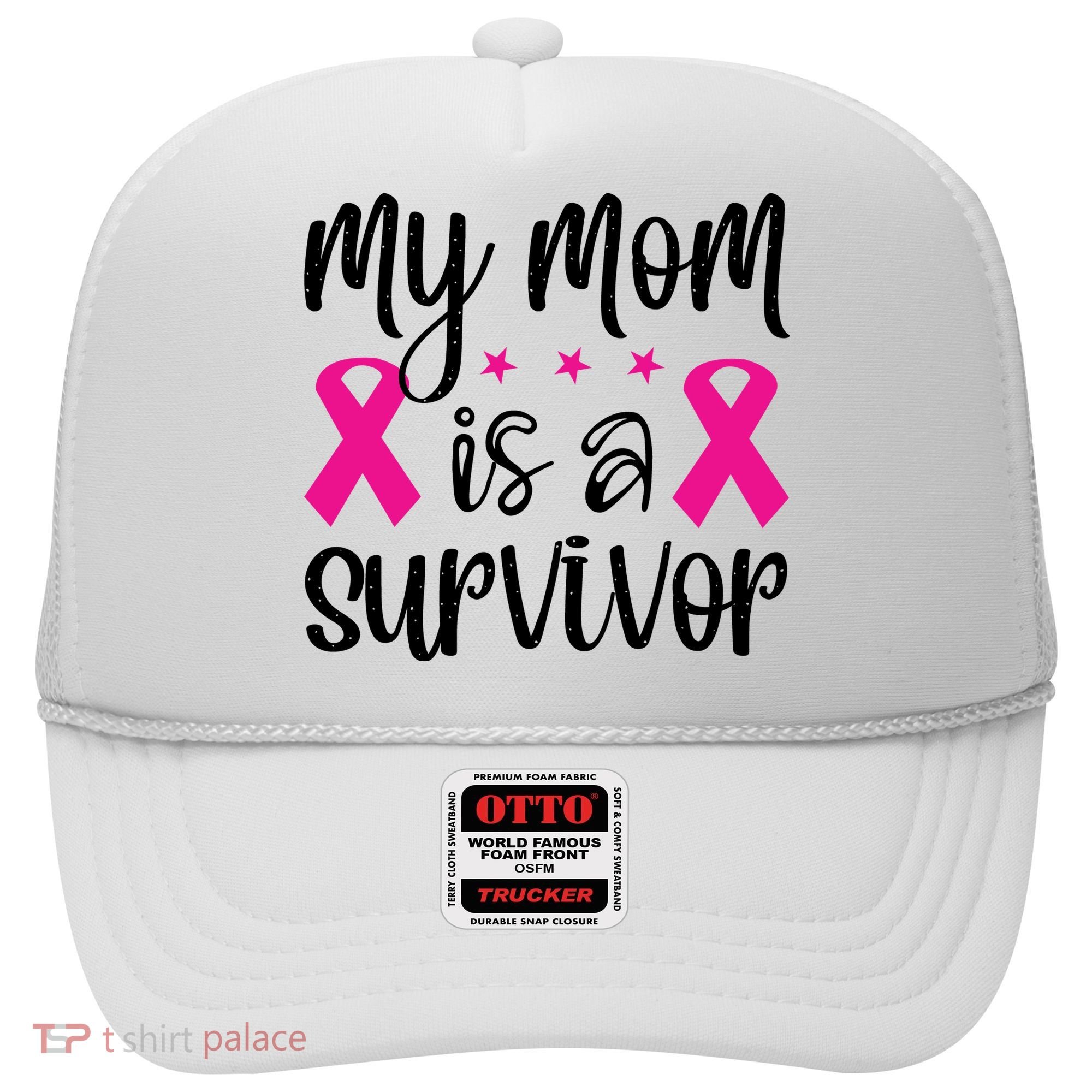 My Mom Is A Survivor Breast Cancer Awareness Hat