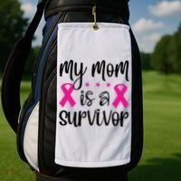 My Mom Is A Survivor Breast Cancer Awareness Golf Towel thumb 2