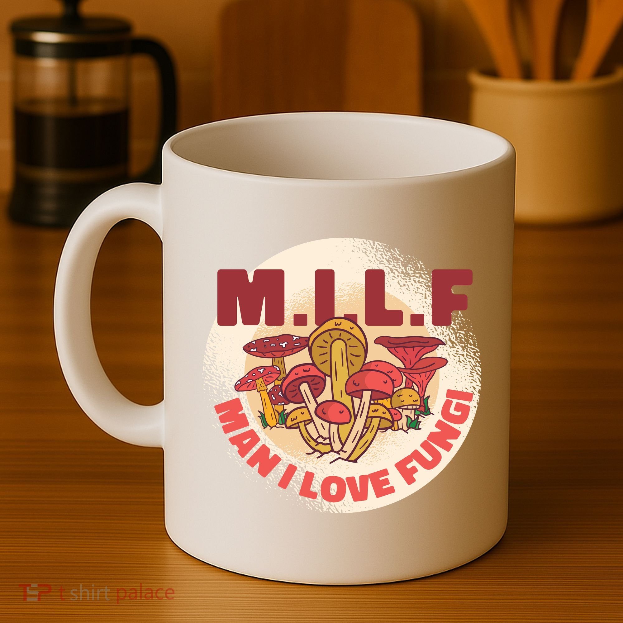 MILF Man I Love Fungi Funny Coffee Mug