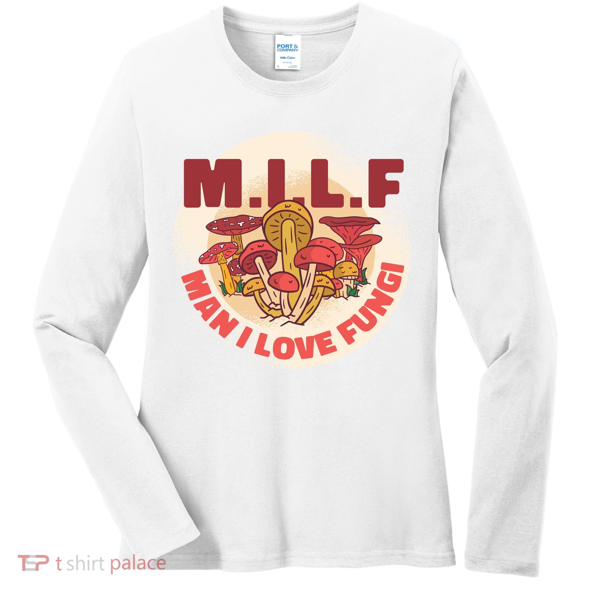 MILF Man I Love Fungi Funny Women's Long Sleeve Shirt