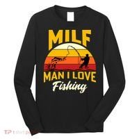 MILF Man I Love Fishing Camping Fish Funny Long Sleeve Shirt thumb 0