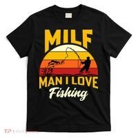 MILF Man I Love Fishing Camping Fish Funny T-Shirt thumb 0