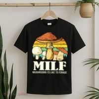 Milf Mushrooms ID Like To Forage Funny Saying T-Shirt thumb 2