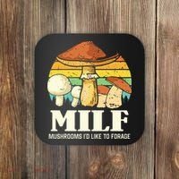 Milf Mushrooms ID Like To Forage Funny Saying Coaster thumb 0