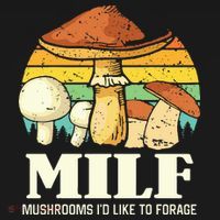 Milf Mushrooms ID Like To Forage Funny Saying Coaster thumb 2