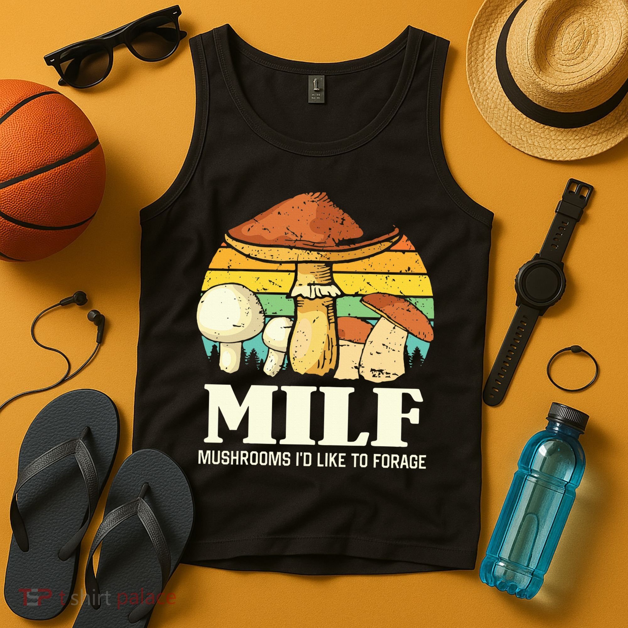 Milf Mushrooms ID Like To Forage Funny Saying Tank Top
