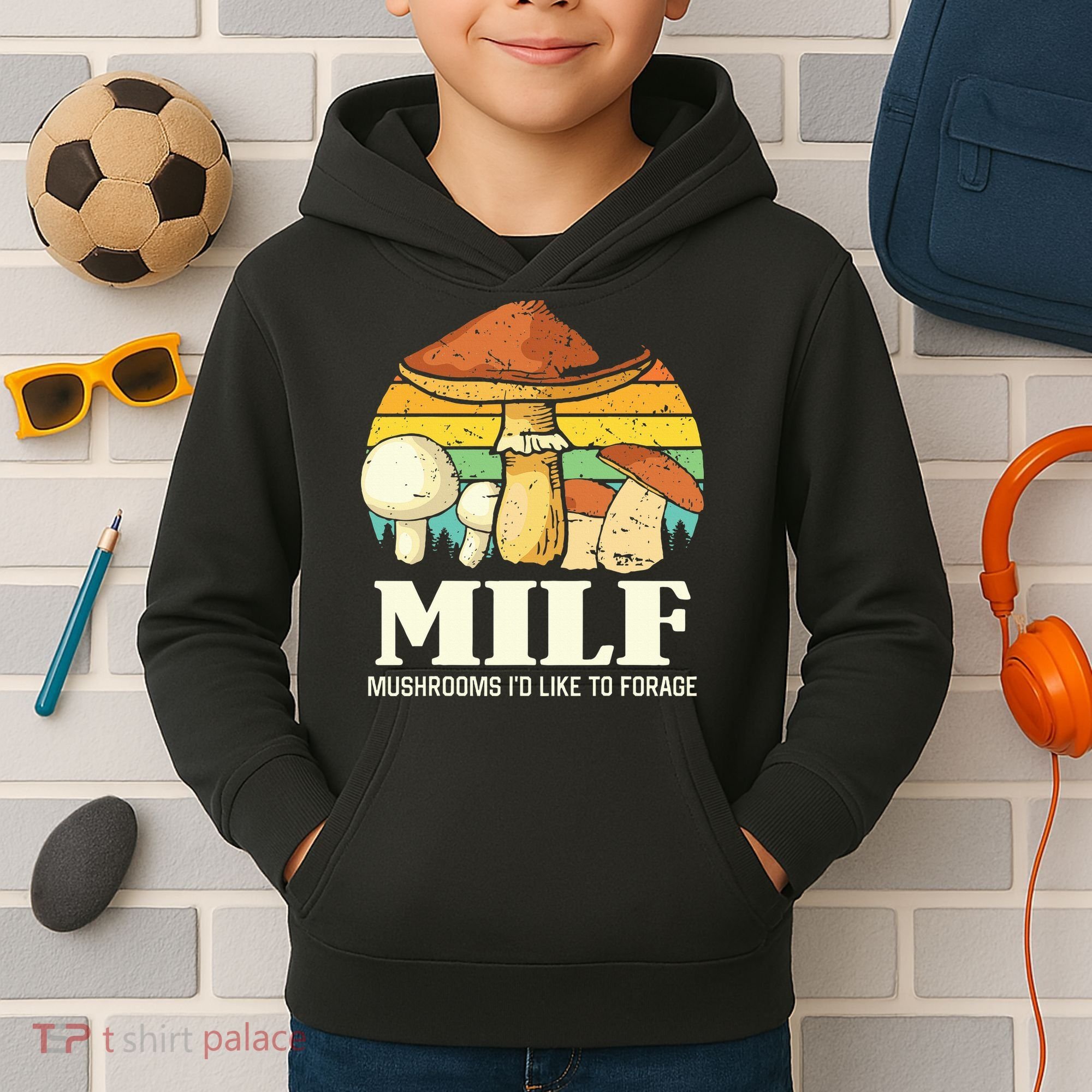 Milf Mushrooms ID Like To Forage Funny Saying Kids Hoodie