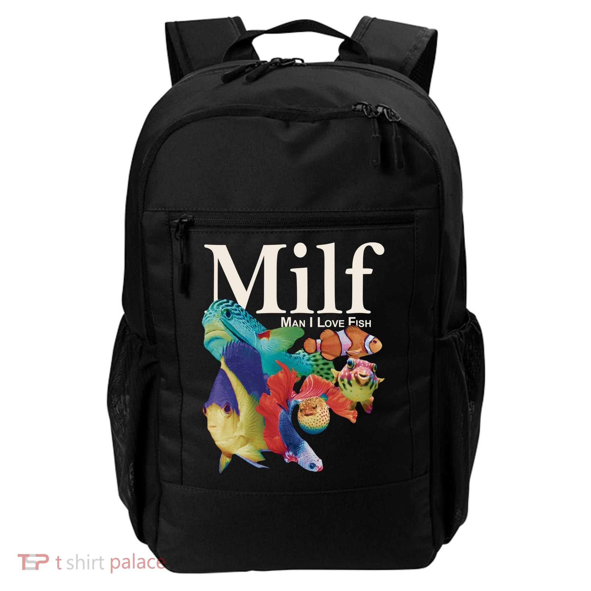 Milf Man I Love Fish Funny Backpack