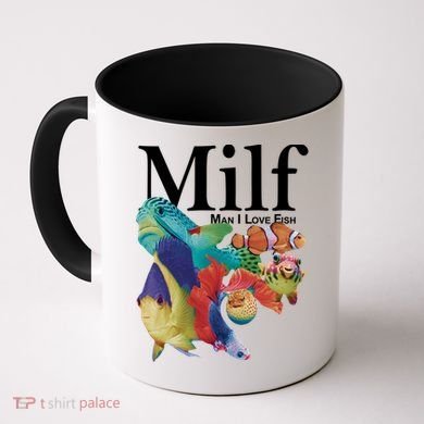 Milf Man I Love Fish Funny Coffee Mug