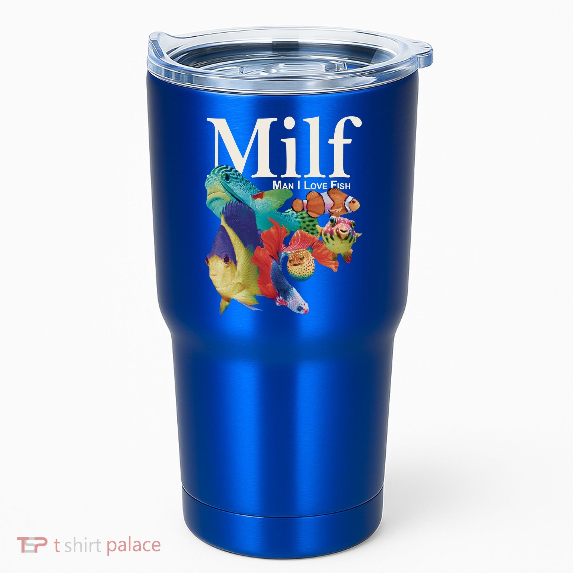 Milf Man I Love Fish Funny Tumbler