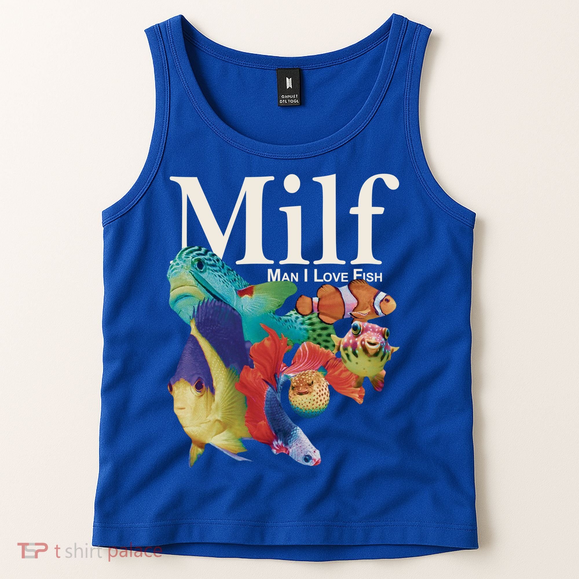 Milf Man I Love Fish Funny Tank Top