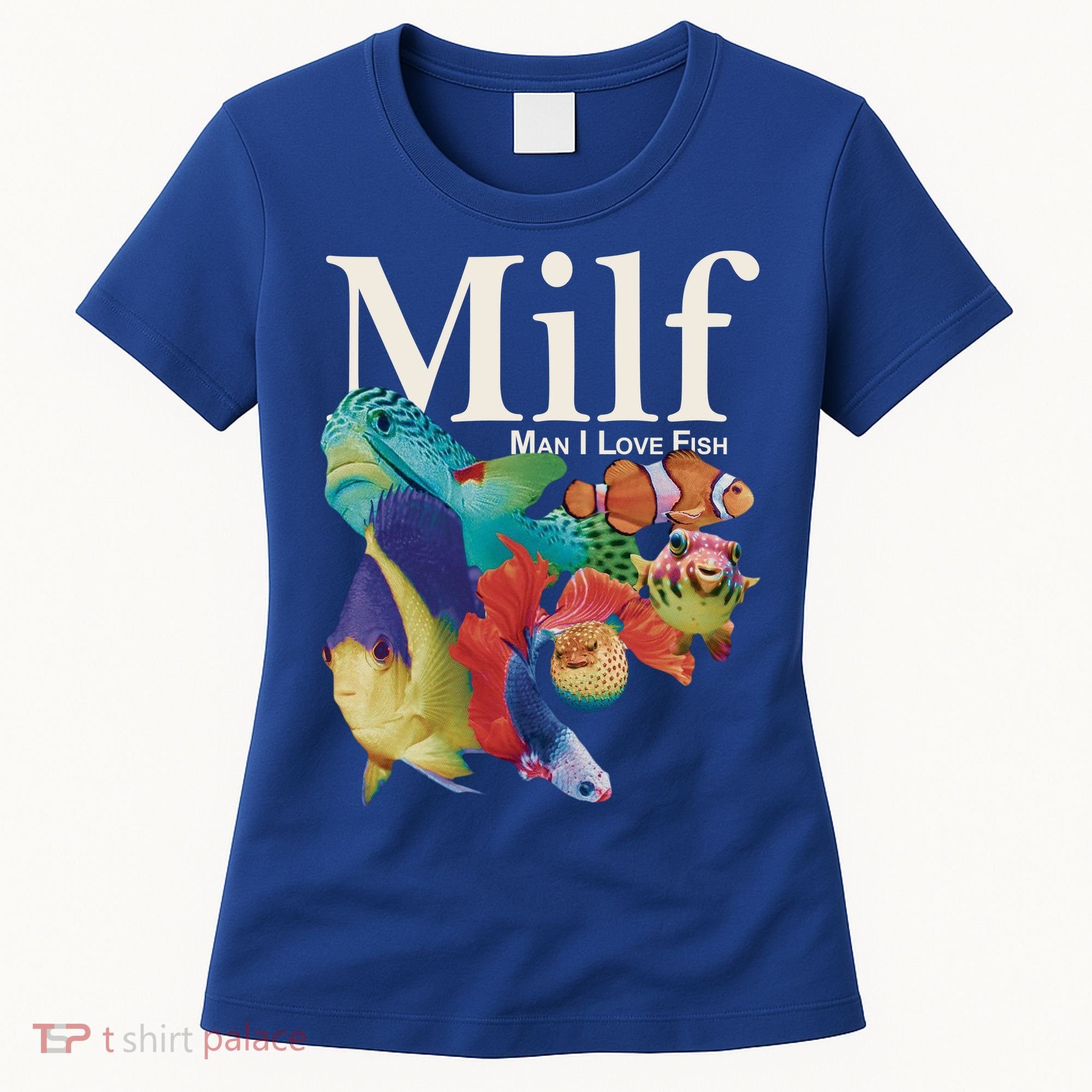 Milf Man I Love Fish Funny Women's T-Shirt