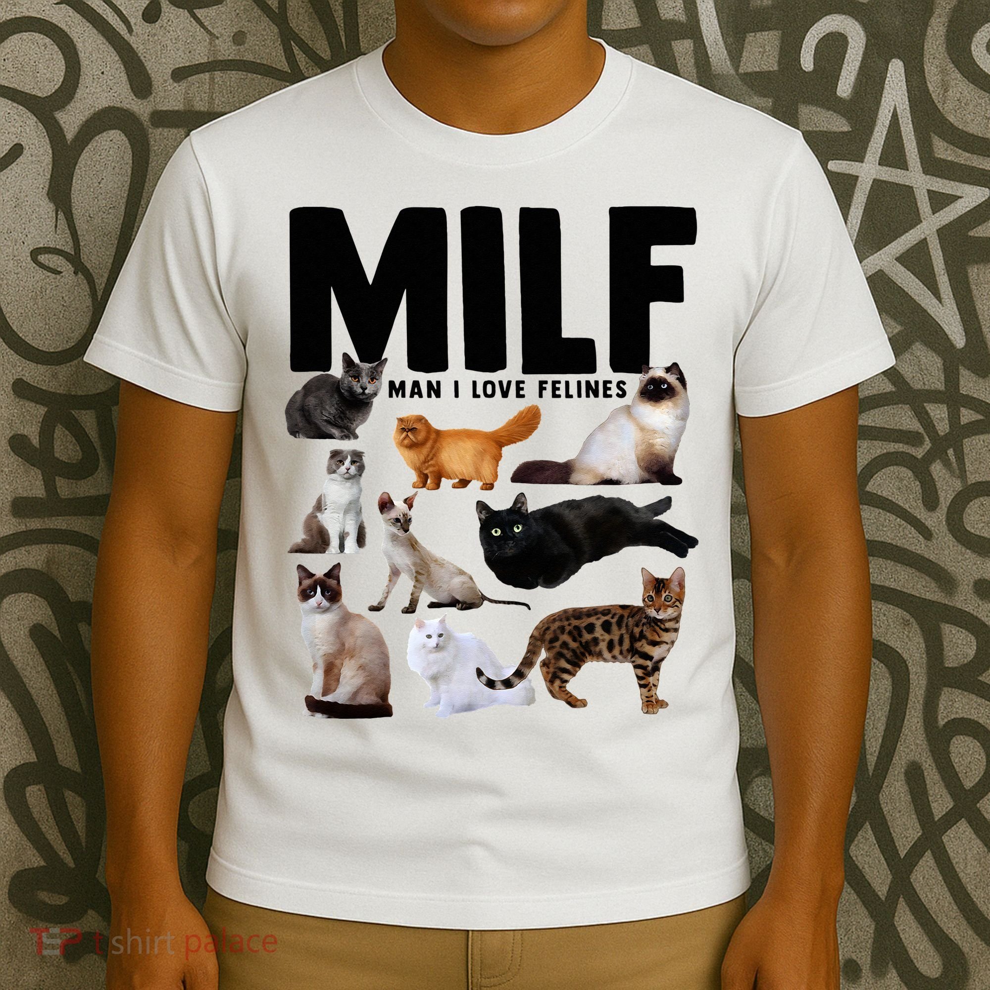 MILF Man I Love Felines Funny Cats T-Shirt
