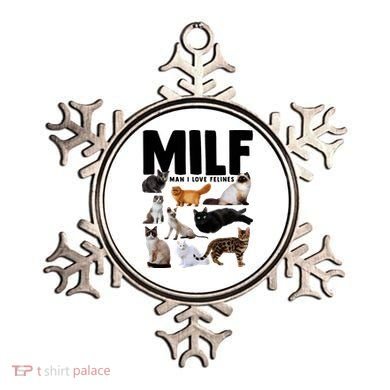 MILF Man I Love Felines Funny Cats Ornament