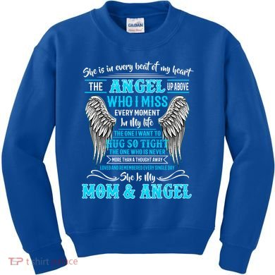 My Mom Is Guardian Angelgiftfor Daughter Son Lost Mom In Heaven Funny Gift Kids Sweatshirt