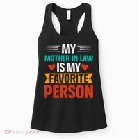 My Mother In Law Is My Favorite Person Women's Tank Top thumb 0