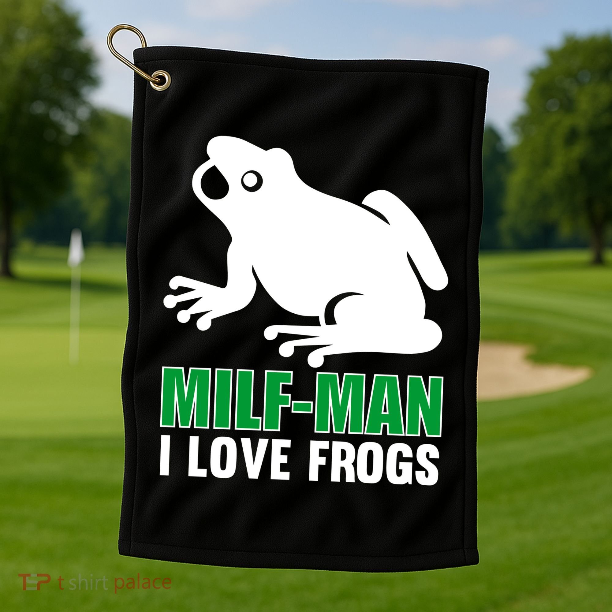 MILF Man I Love Frogs Funny Frog Golf Towel