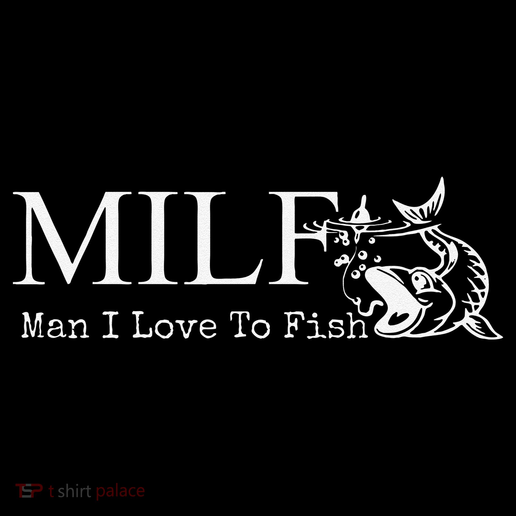 MILF Man I Love To Fish For Fishermen Coffee Mug