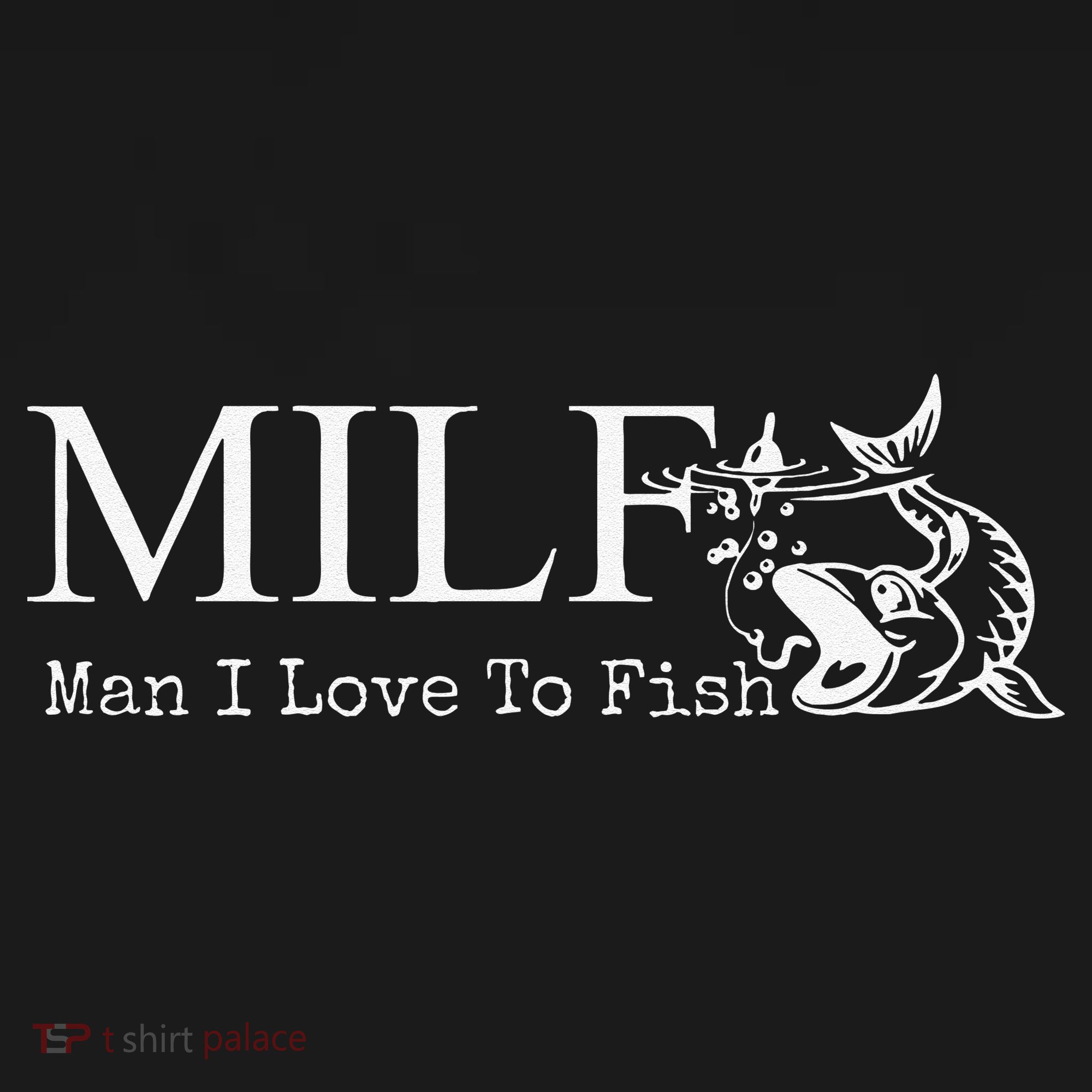 MILF Man I Love To Fish For Fishermen Baby Bodysuit