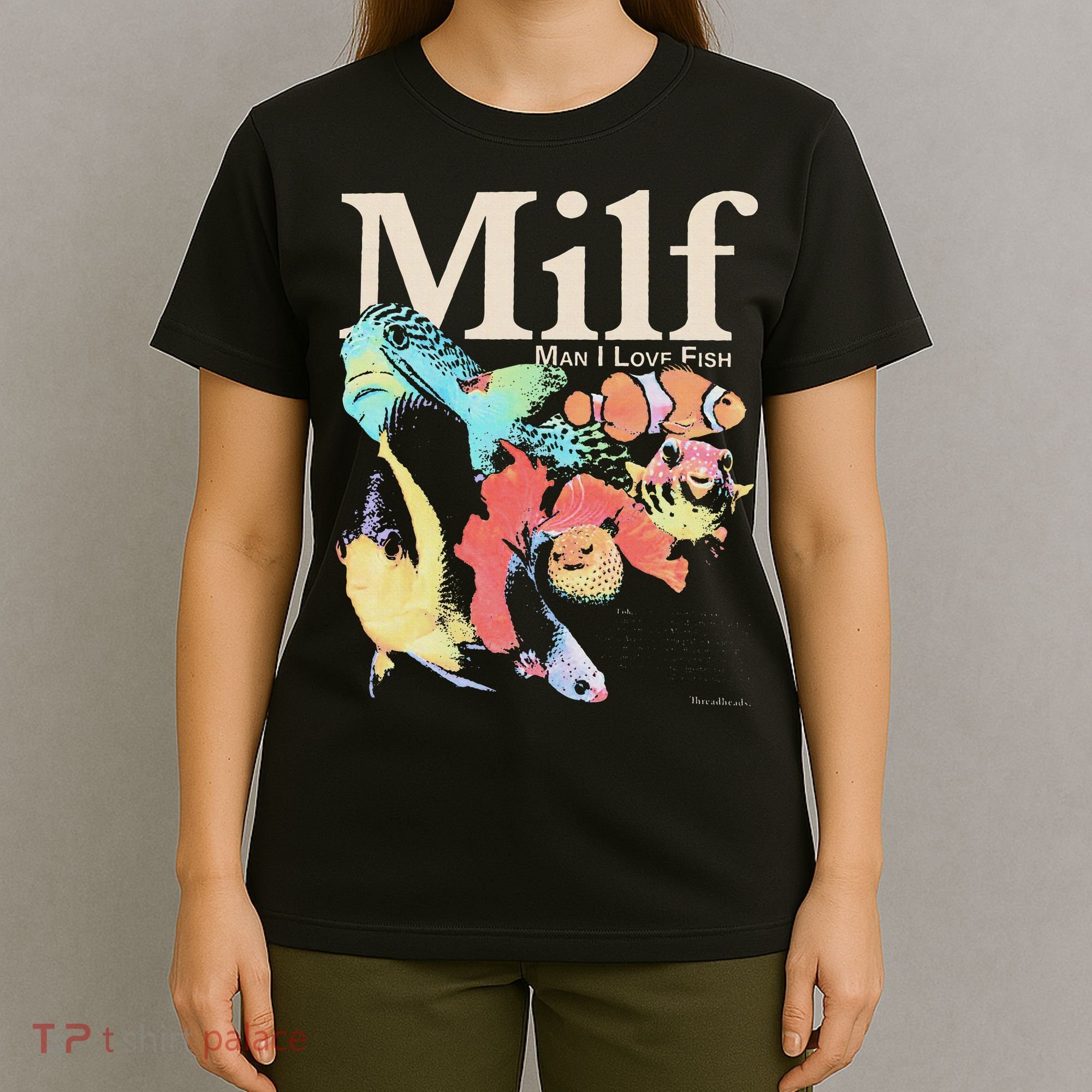 Milf Man I Love Fish T-Shirt