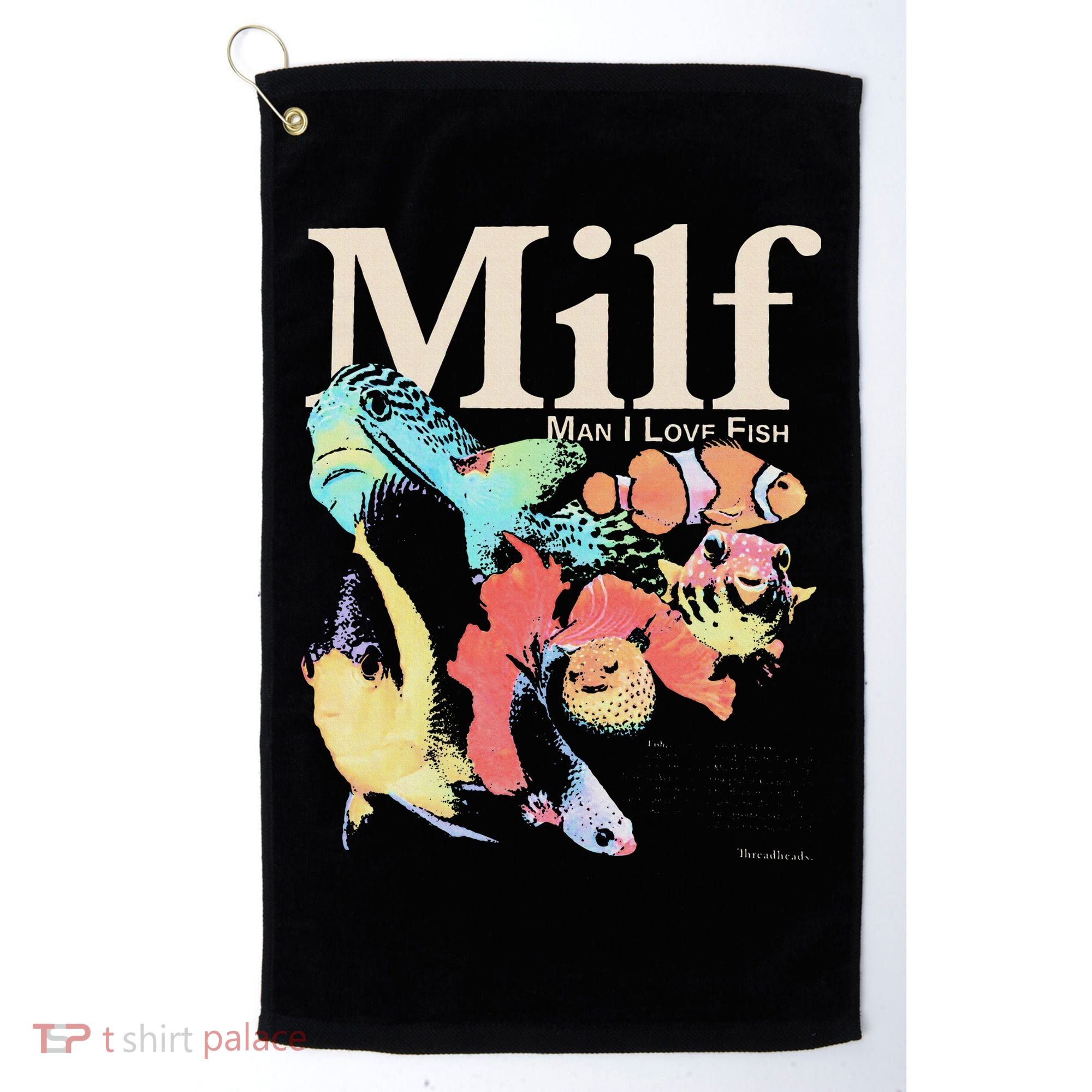 Milf Man I Love Fish Golf Towel