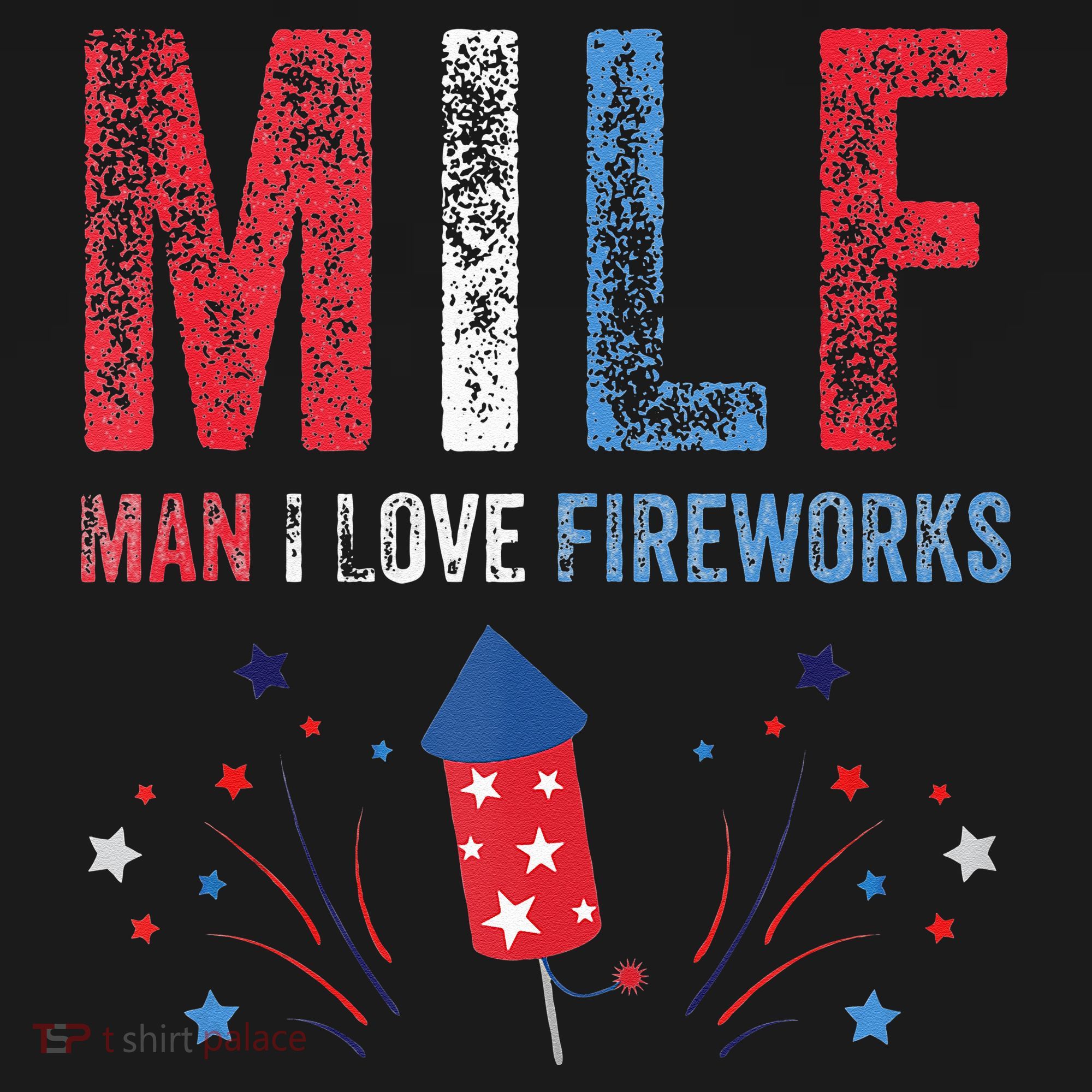 MILF Man I Love Fireworks Funny American 4th Of July Men Women's Tank Top