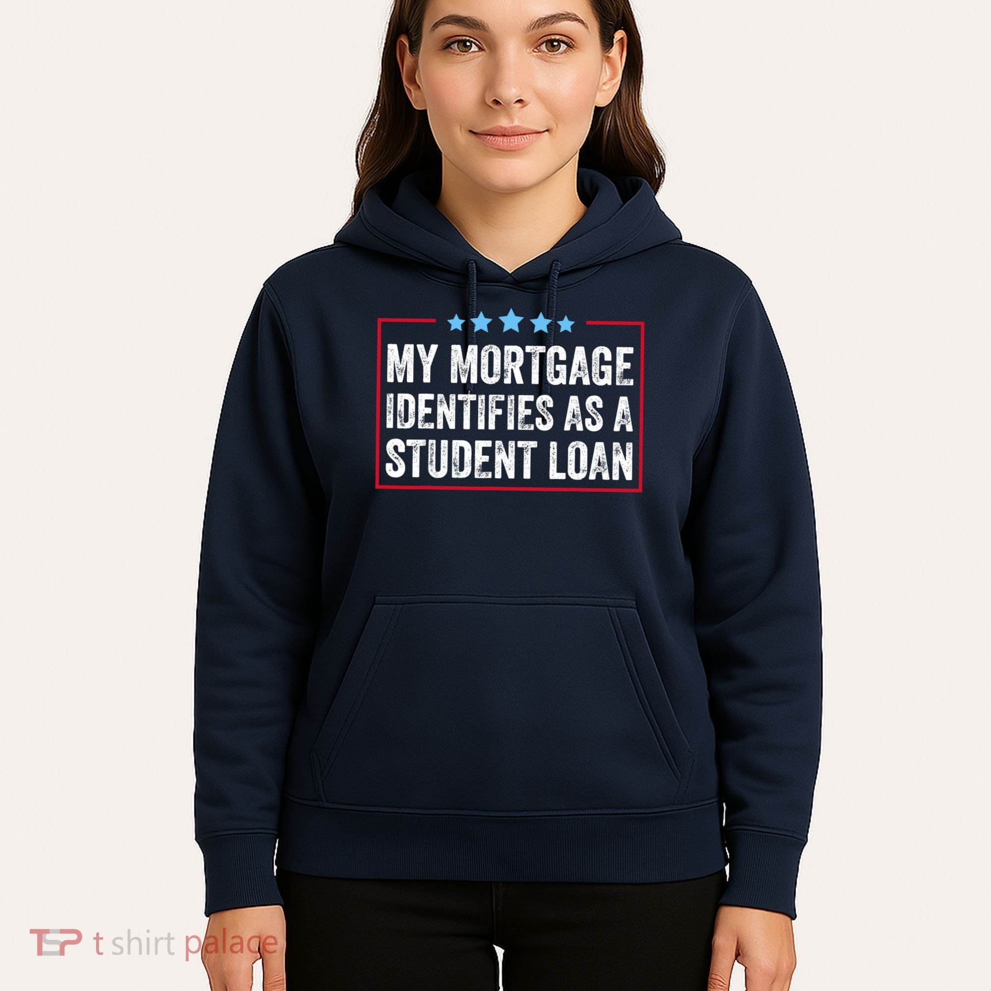My Mortgage Identifies As A Student Loan Cancel Student Debt Hoodie