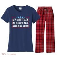 My Mortgage Identifies As A Student Loan Cancel Student Debt Women's Flannel Pajama Set thumb 0