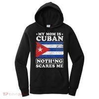 My Mom Is Cuban Nothing Scares Me Cuba Mother's Day Women's Hoodie thumb 0
