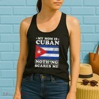 My Mom Is Cuban Nothing Scares Me Cuba Mother's Day Women's Tank Top thumb 2