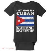 My Mom Is Cuban Nothing Scares Me Cuba Mother's Day Baby Bodysuit thumb 0