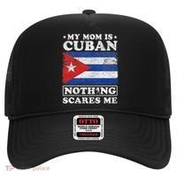 My Mom Is Cuban Nothing Scares Me Cuba Mother's Day Hat thumb 0