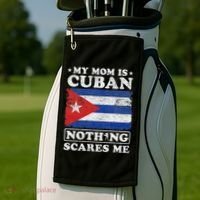 My Mom Is Cuban Nothing Scares Me Cuba Mother's Day Golf Towel thumb 2